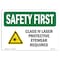 Signmission OSHA Sign, Class IV Laser Protective Eyewear, 10in X 7in Rigid Plastic, 10" W, 7" H, Landscape OS-SF-P-710-L-10567 - alternate 1